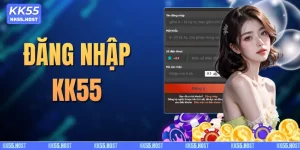 Đăng Nhập KK55