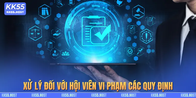 Xử lý đối với hội viên vi phạm các quy định